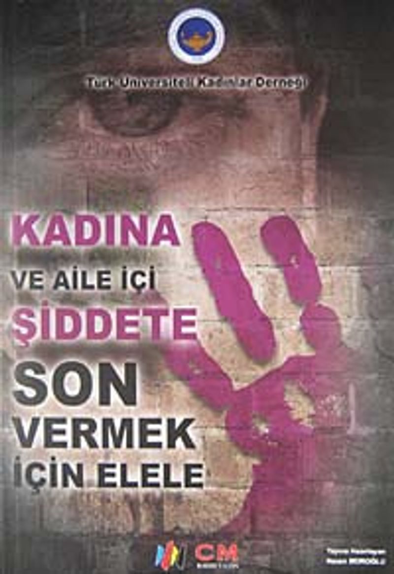 Kadına ve Aile İçi Şiddete Son Vermek İçin Elele kitap kapağı