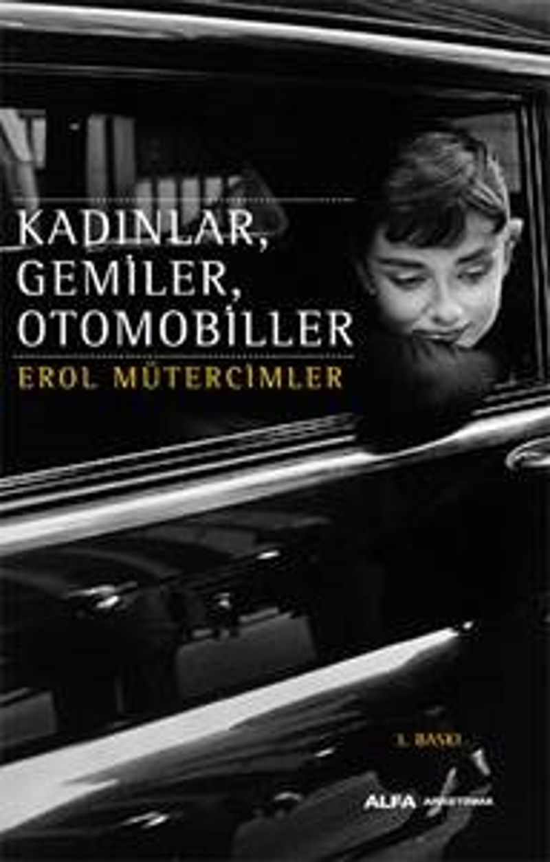 Kadınlar, Gemiler, Otomobiller kitap kapağı