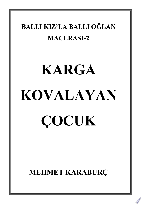 KARGA KOVALAYAN ÇOCUK kitap kapağı