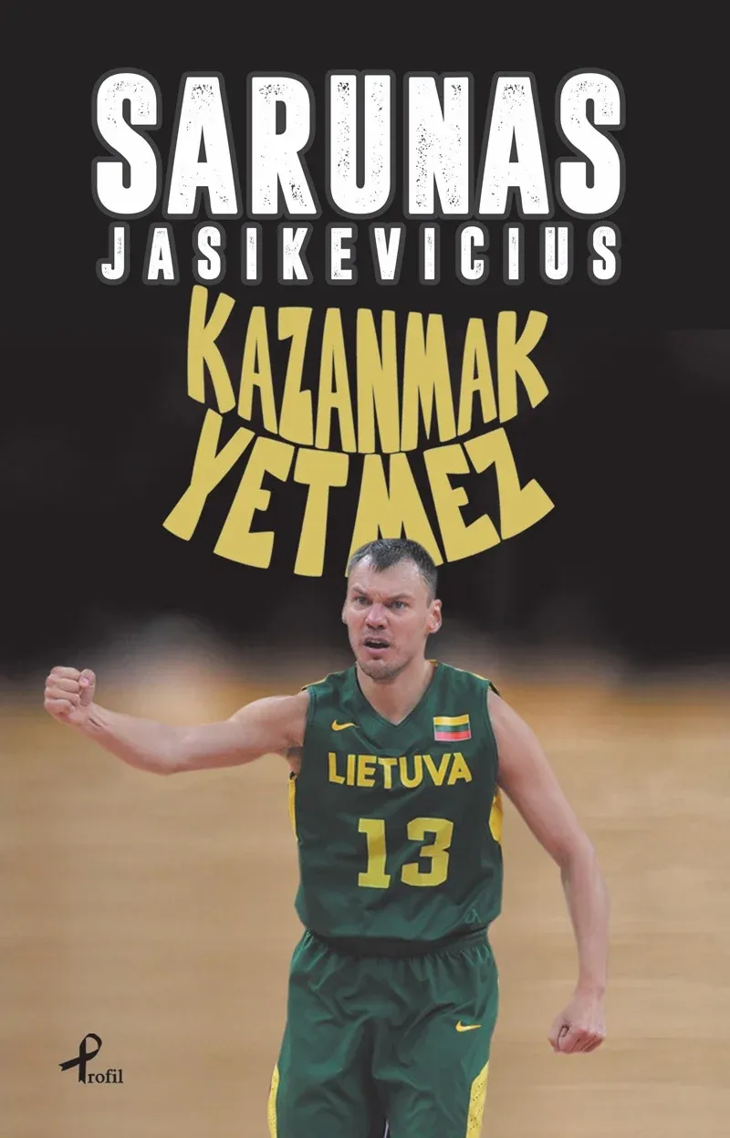 Kazanmak Yetmez Hayatım ve Basketbolum kitap kapağı