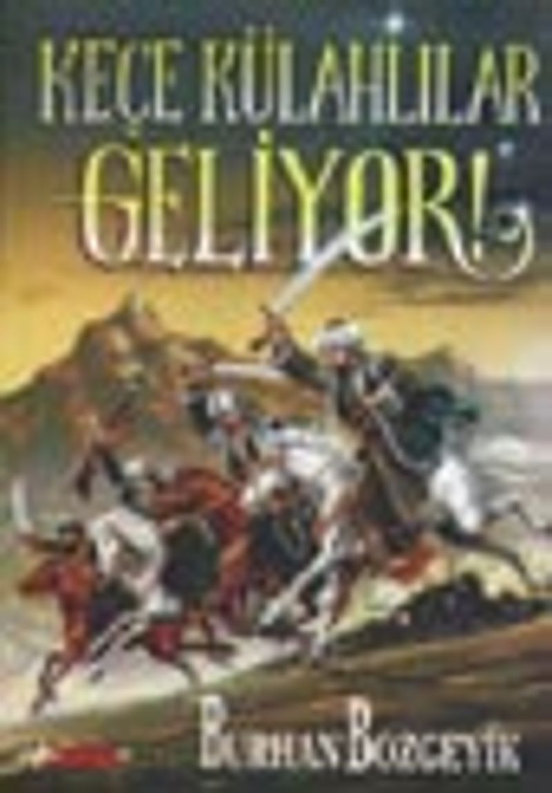 Keçe Külahlılar Geliyor kitap kapağı