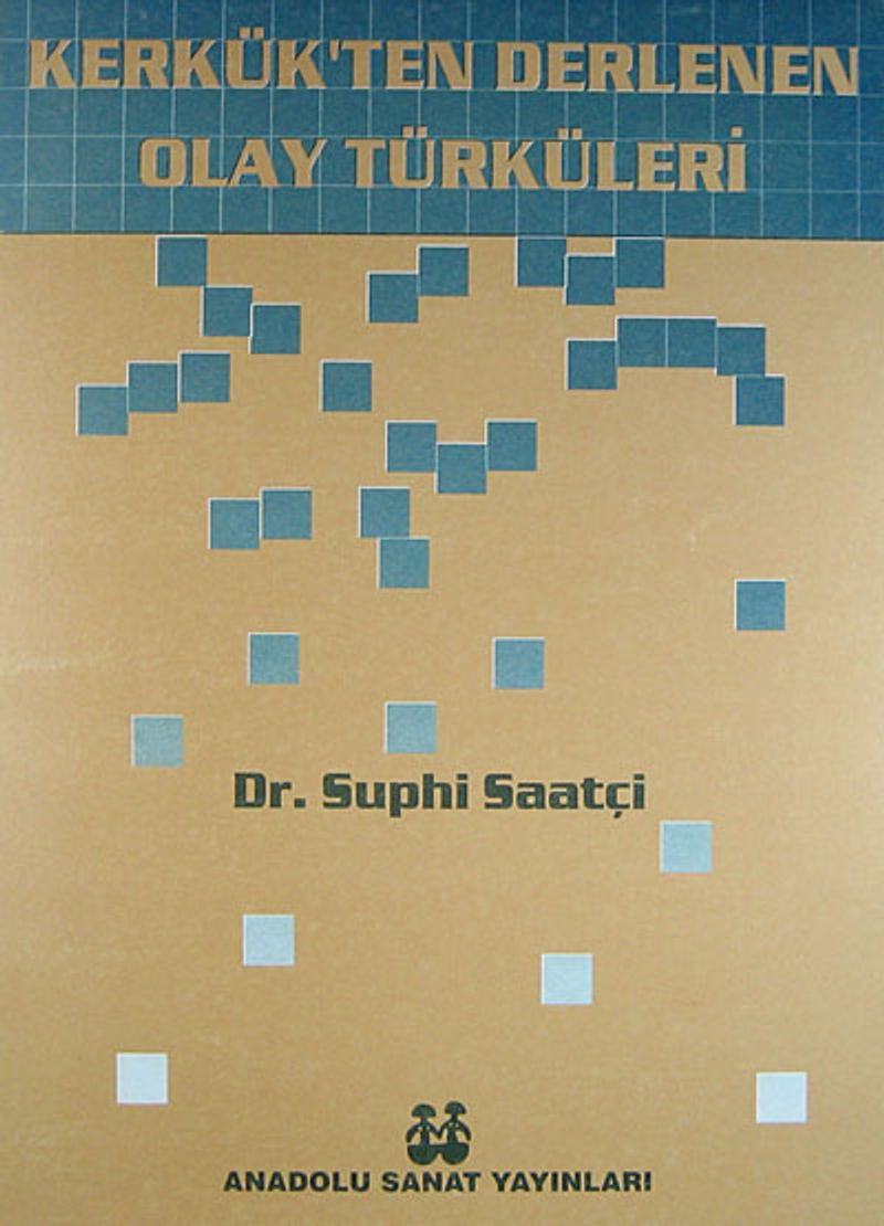 Kerkük'ten Derlenen Olay Türküleri kitap kapağı