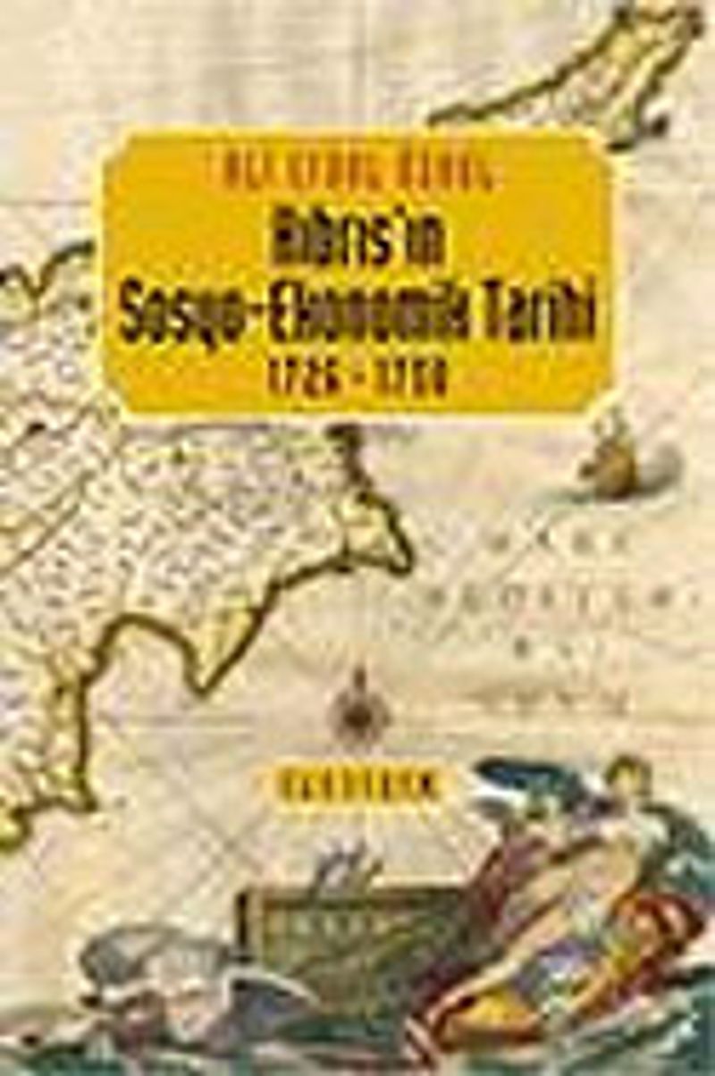 Kıbrıs'ın Sosyo-Ekonomik Tarihi 1726-1750 kitap kapağı