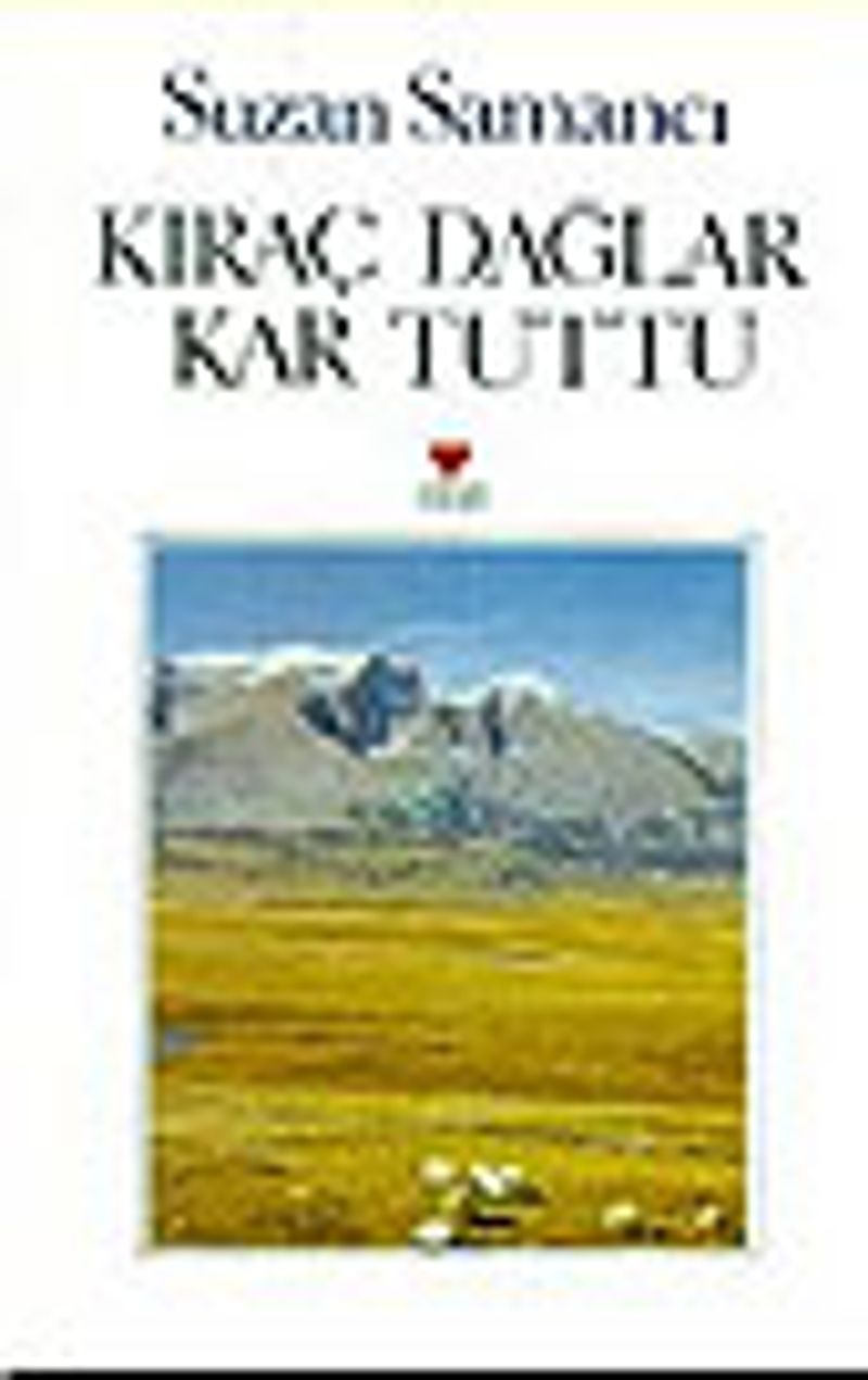 Kıraç Dağlar Kar Tuttu kitap kapağı