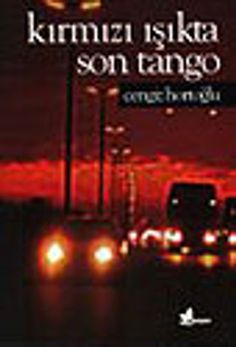Kırmızı Işıkta Son Tango kitap kapağı