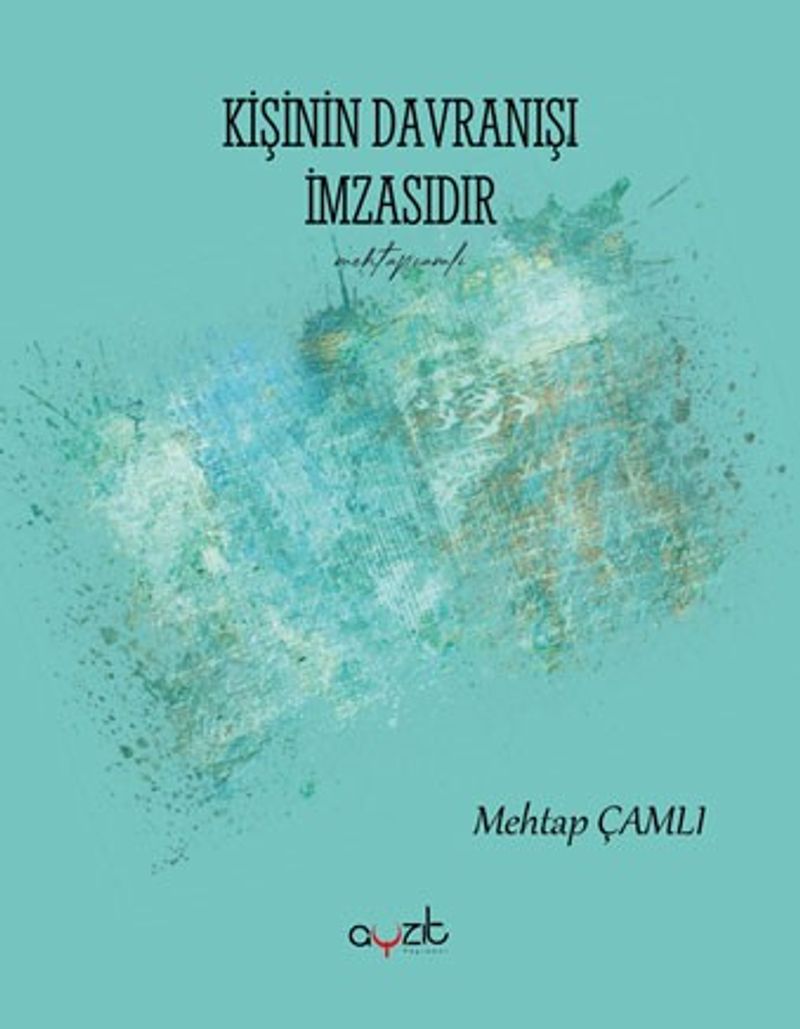 Kişinin Davranışı İmzasıdır kitap kapağı