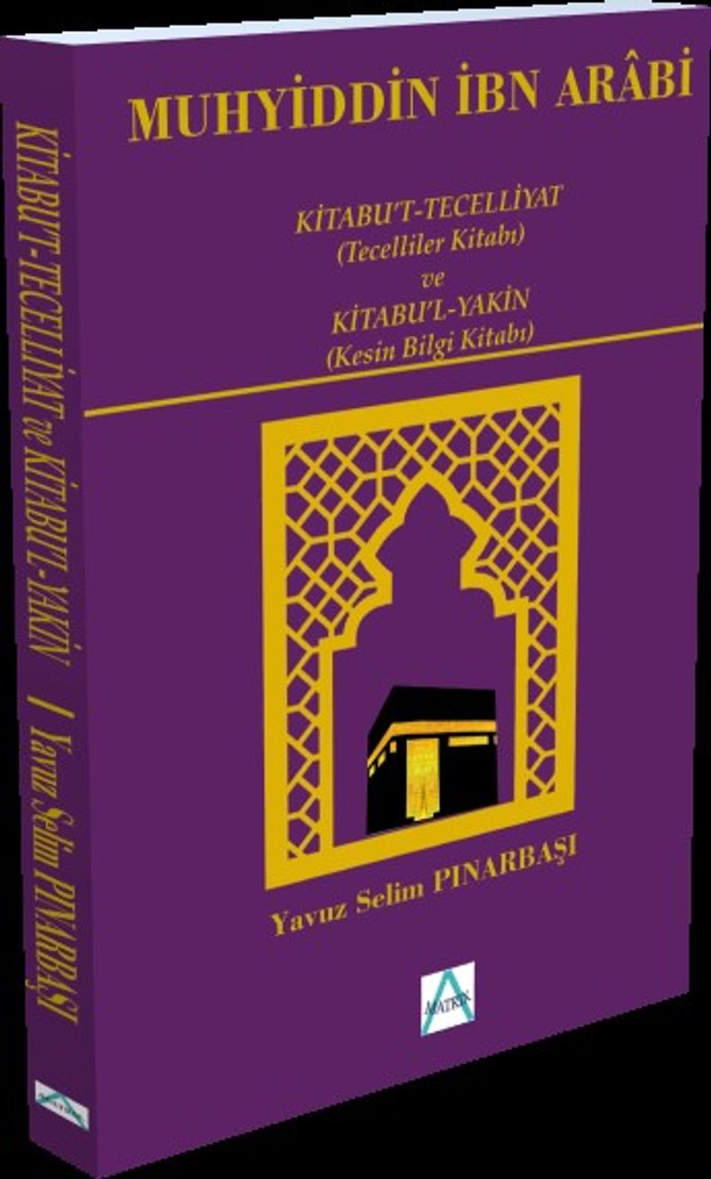 Kitabu't-Tecelliyat (Tecelliler Kitabı) ve Kitabu'l-Yakin (Kesin Bilgi Kitabı) kitap kapağı