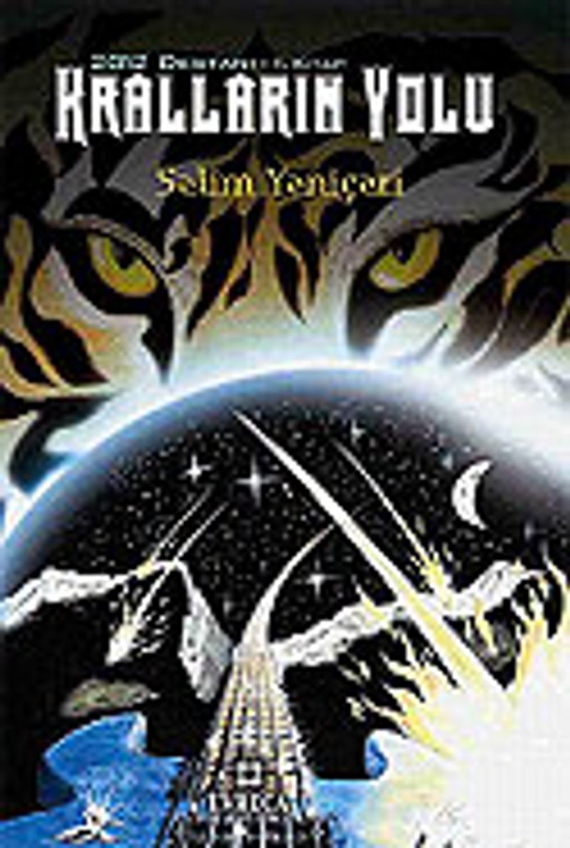 Kralların Yolu/2012 Destanı 1 kitap kapağı
