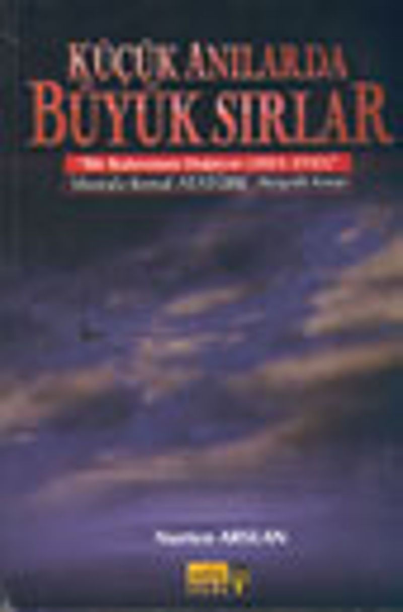 Küçük Anılarda Büyük Sırlar kitap kapağı