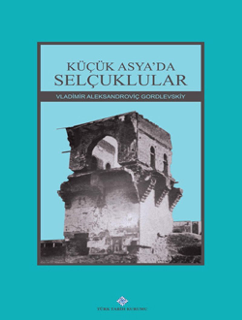 Küçük Asya'da Selçuklular / 13-Z-260 kitap kapağı