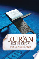 Kur’an Bize Ne Diyor? kitap kapağı