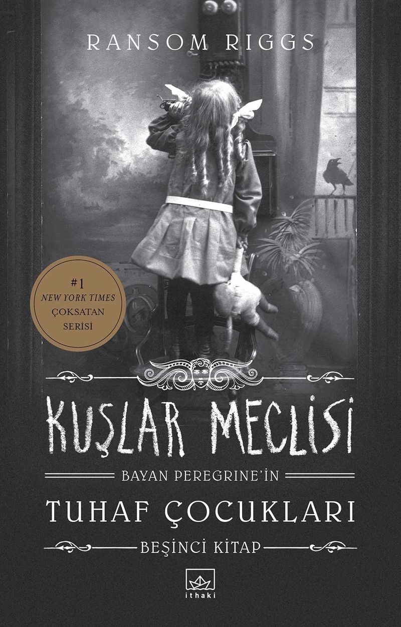 Kuşlar Meclisi - Bayan Peregrine’in Tuhaf Çocukları 5 kitap kapağı