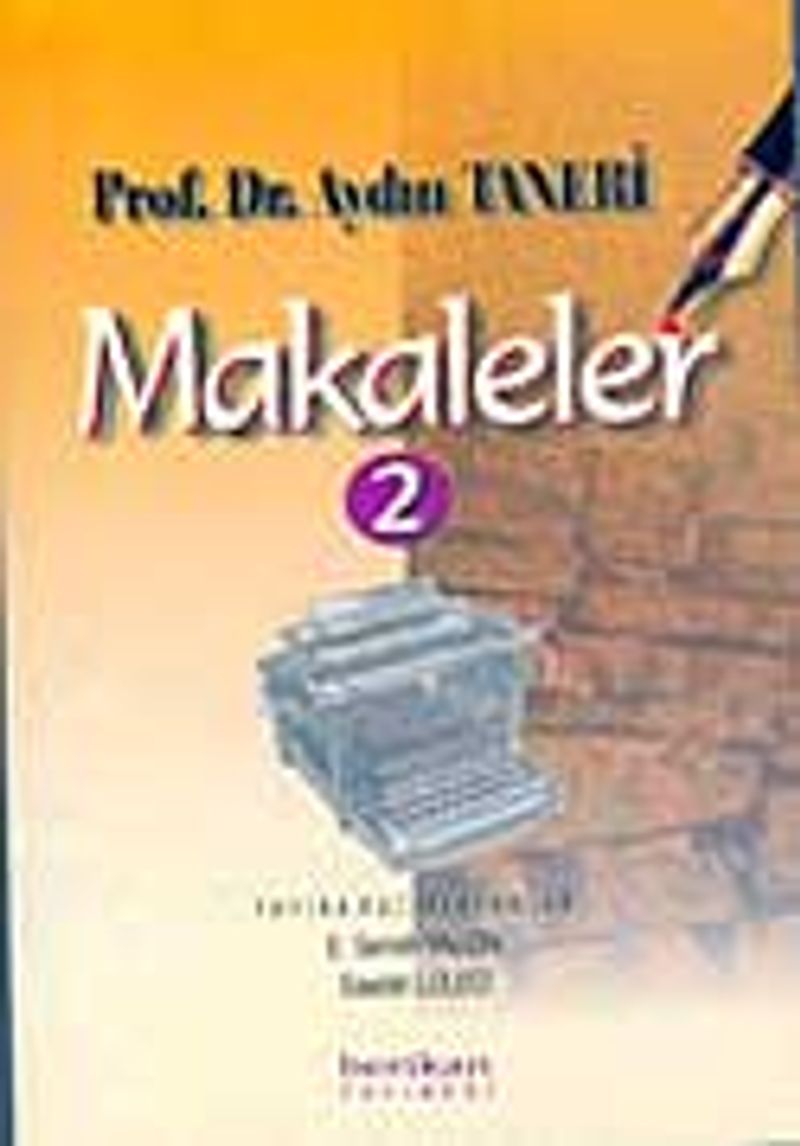 Makaleler Cilt 2 / Prof. Dr. Aydın Taneri kitap kapağı