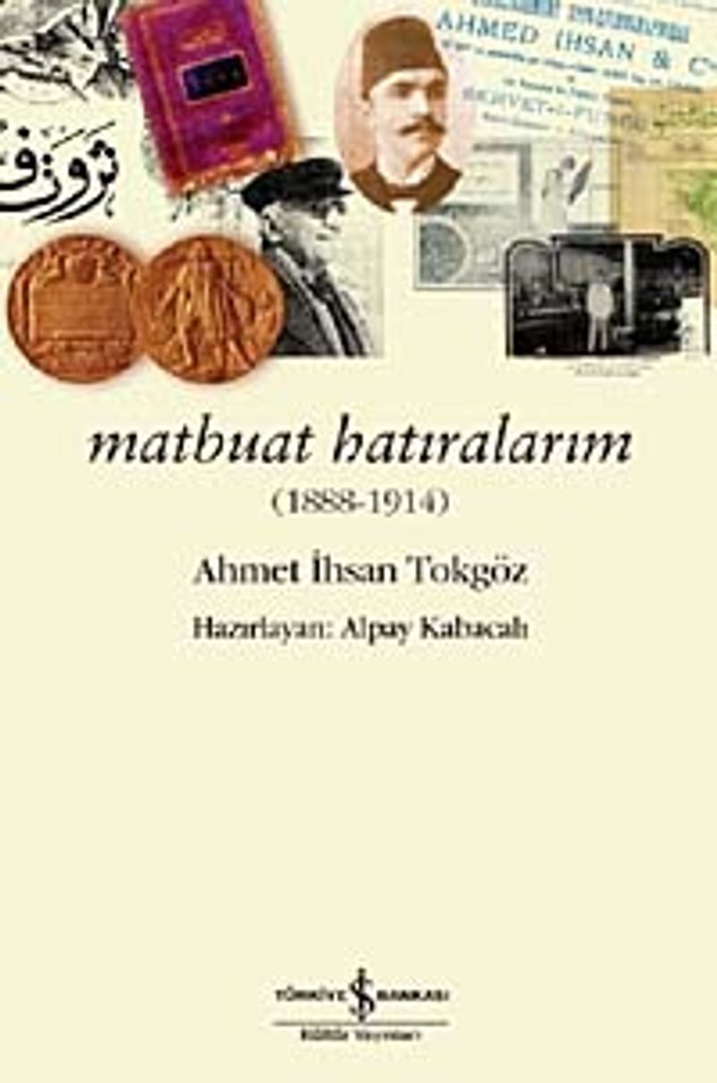 Matbuat Hatıralarım (1888-1914) / 39-A-30 kitap kapağı