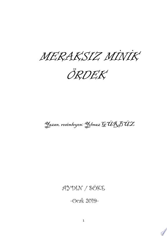 MERAKSIZ MİNİK ÖRDEK (TÜRKÇE RESİMLİ ÇOCUK KİTABI, MASAL, FABL) kitap kapağı