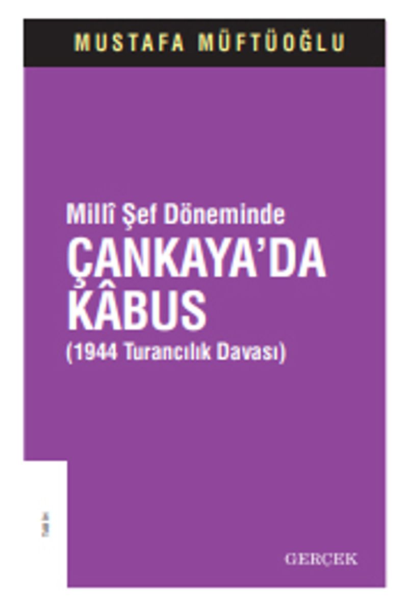 Millî Şef Döneminde Çankaya'da Kabus kitap kapağı