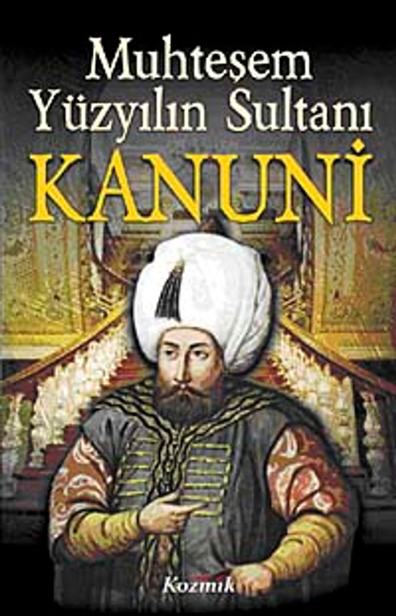 Muhteşem Yüzyılın Sultanı Kanuni kitap kapağı
