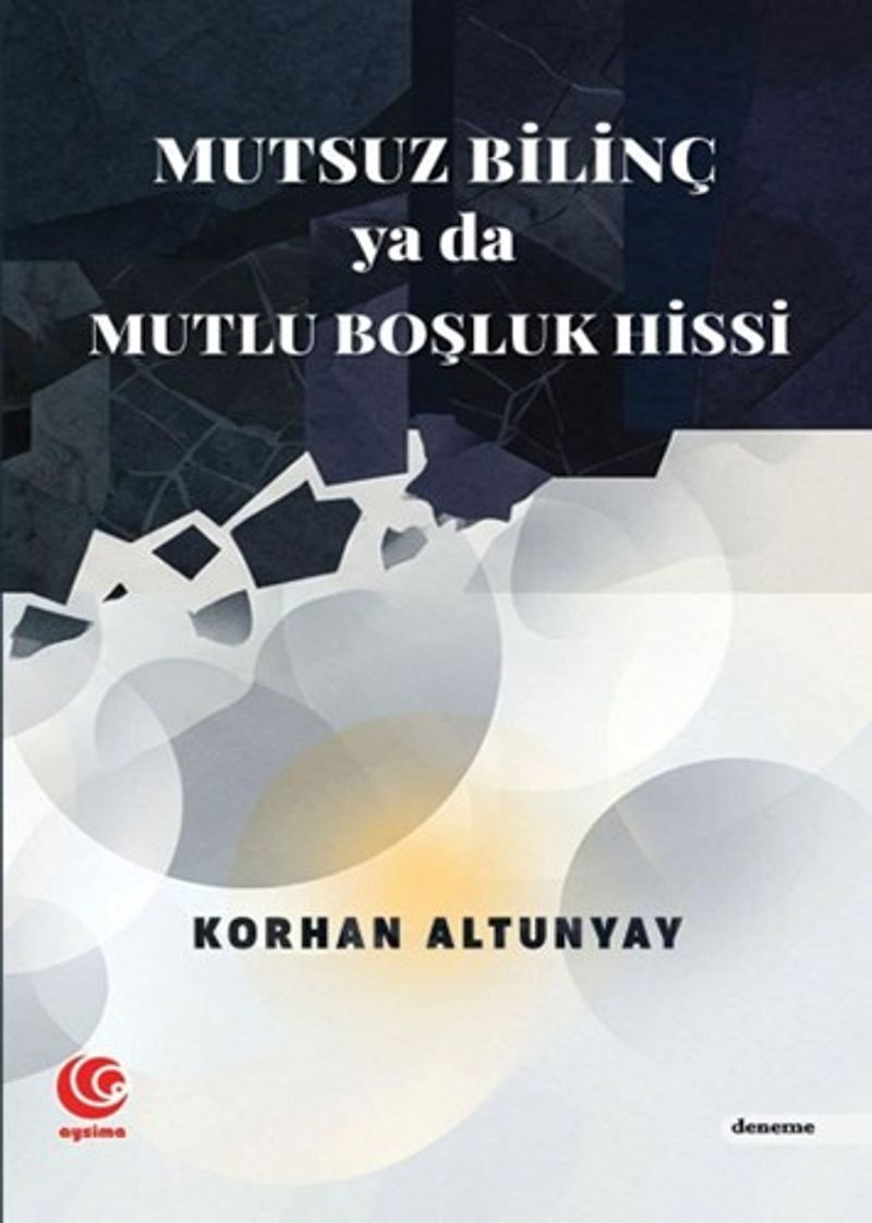 Mutsuz Bilinç Ya Da Mutlu Boşluk Hissi kitap kapağı