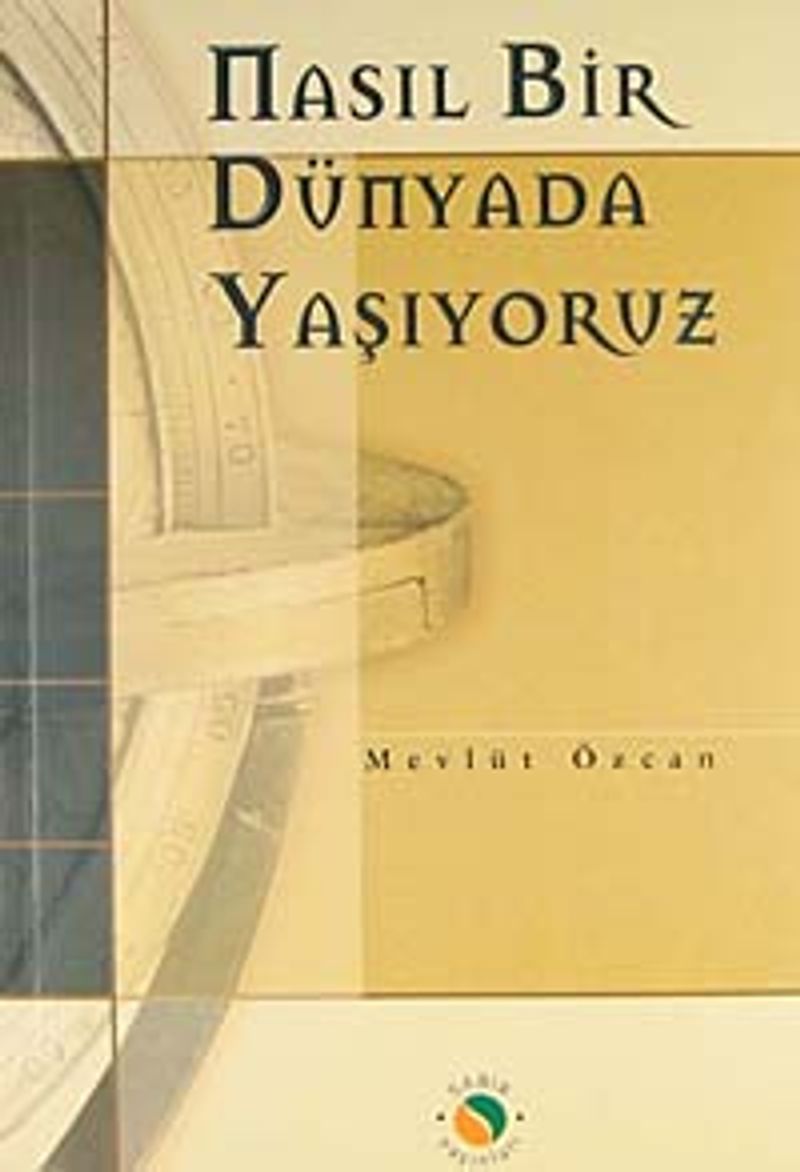 Nasıl Bir Dünyada Yaşıyoruz kitap kapağı