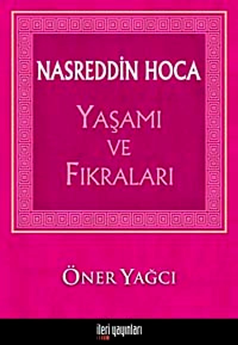 Nasreddin Hoca Yaşamı ve Fıkraları kitap kapağı