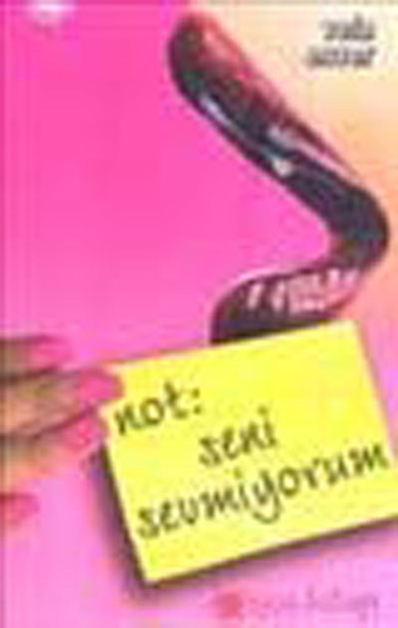 Not: Seni Sevmiyorum (Cep Boy) kitap kapağı