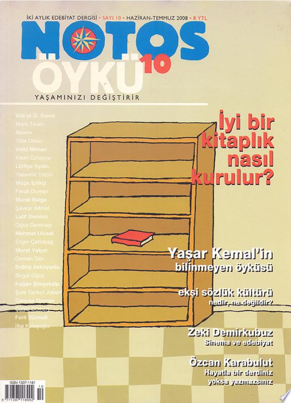 Notos Öykü 10 - İyi Bir Kitaplık Nasıl Kurulur? kitap kapağı