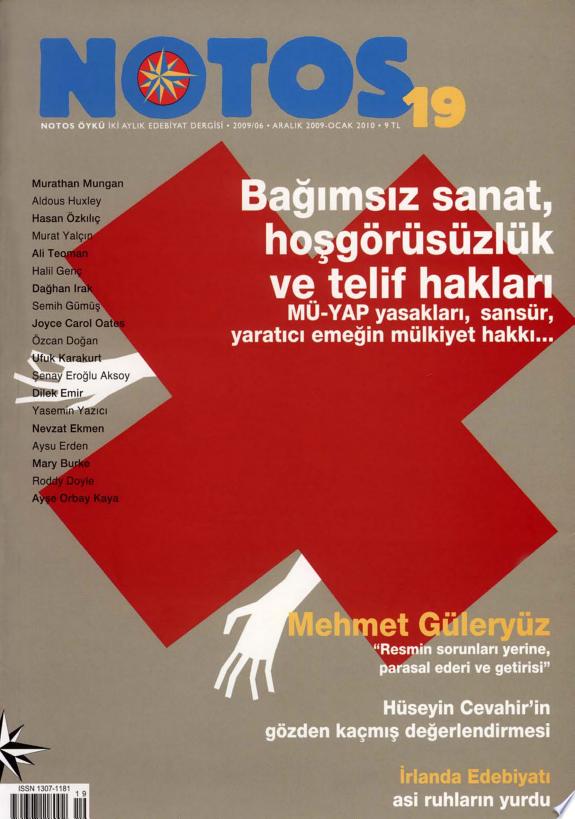 Notos Öykü 19 - Bağımsız Sanat, Hoşgörüsüzlük ve Telif Hakları kitap kapağı