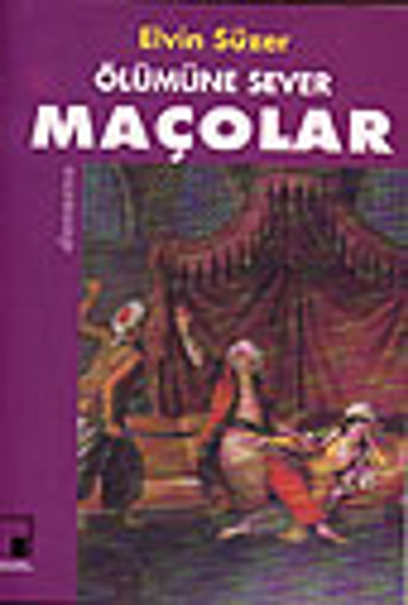 Ölümüne Sever Maçolar kitap kapağı