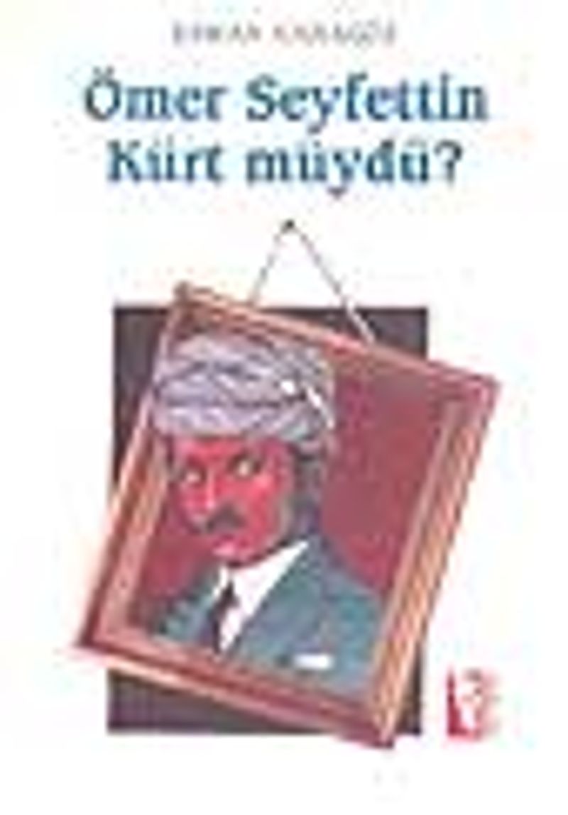 Ömer Seyfettin Kürt müydü? kitap kapağı