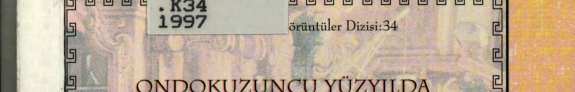 Ondokuzuncu yüzyılda Osmanlı İmparatorluğu'nda tıp eğitimi ve Türk hekimleri kitap kapağı