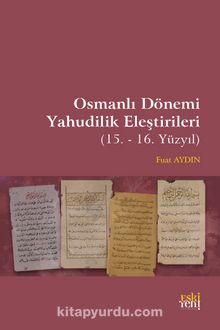 Osmanlı Dönemi Yahudilik Eleştirileri kitap kapağı