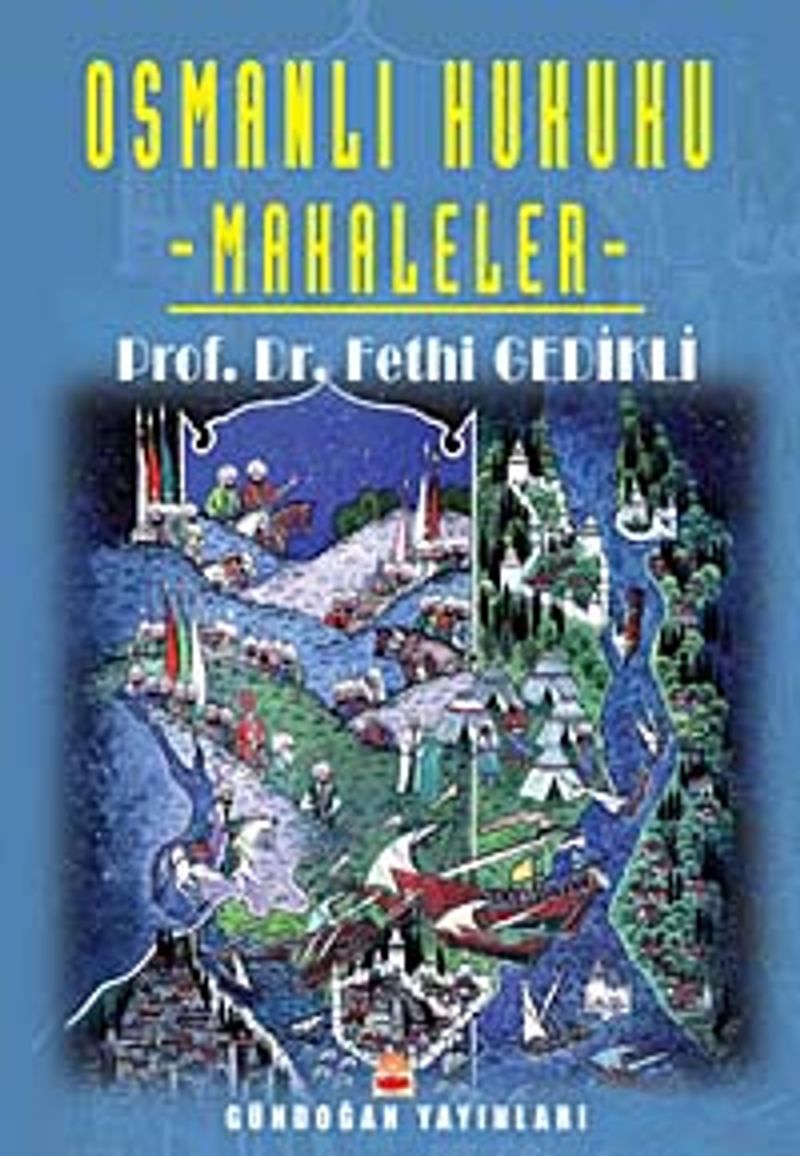 Osmanlı Hukuku / Makaleler / 39-A-12 kitap kapağı