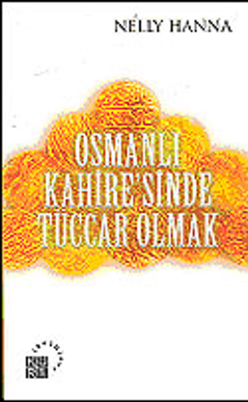 Osmanlı Kahire'sinde Tüccar Olmak kitap kapağı