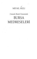 Osmanlı klasik döneminde Bursa medreseleri kitap kapağı