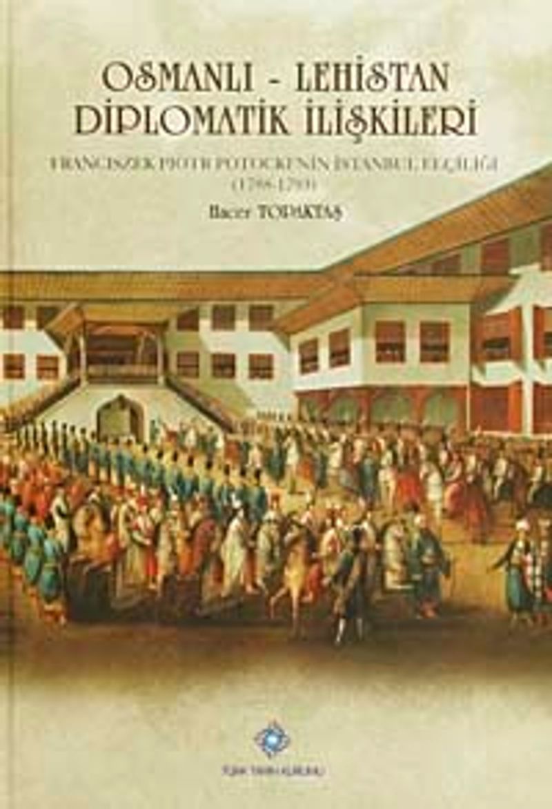 Osmanlı-Lehistan Diplomatik İlişkileri / 13-Z-214 kitap kapağı