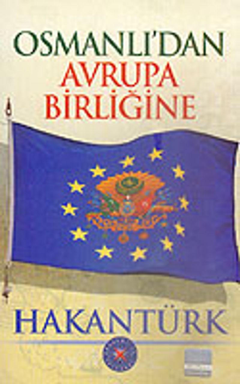 Osmanlı'dan Avrupa Birliğine kitap kapağı