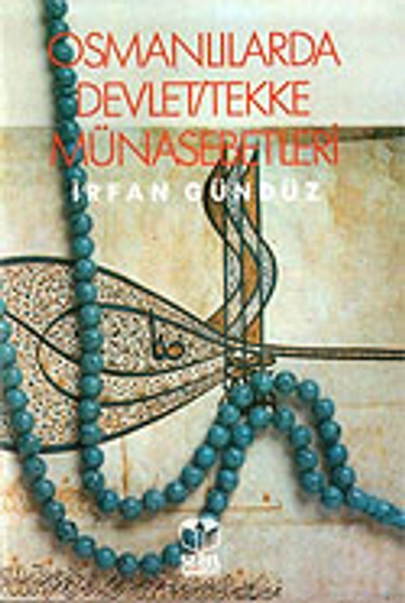 Osmanlılarda Devlet / Tekke Münasebetleri kitap kapağı