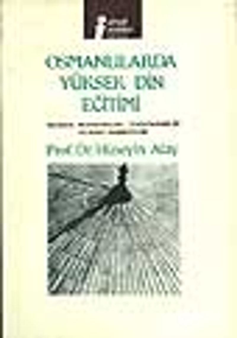 Osmanlılarda Yüksek Din Eğitimi kitap kapağı
