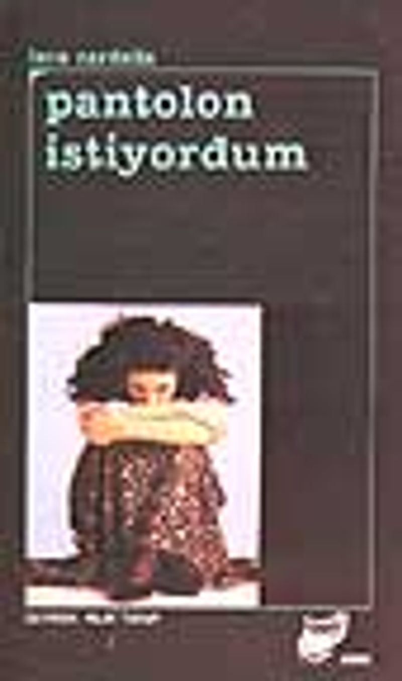 Pantolon İstiyordum kitap kapağı