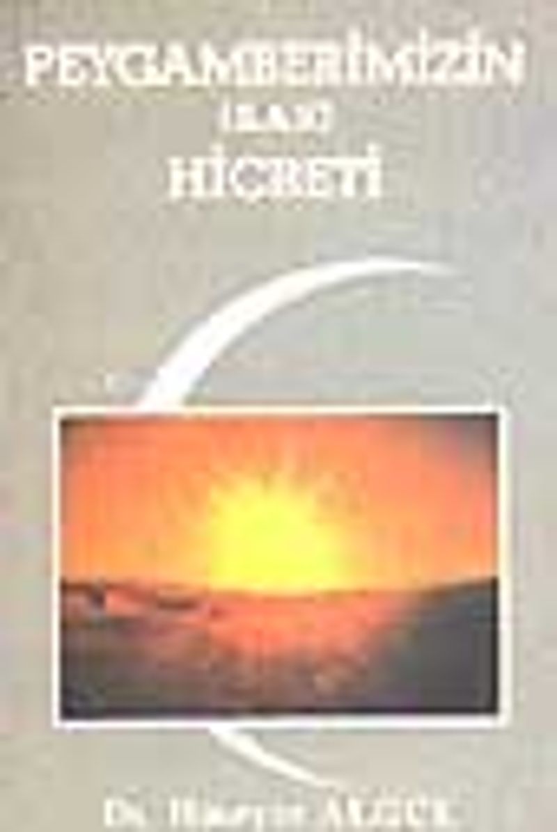 Peygamberimizin (S.A.V) Hicreti kitap kapağı