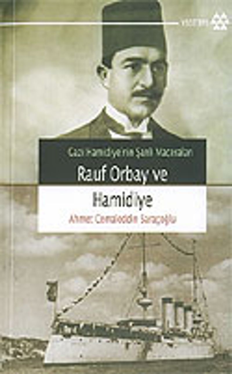 Rauf Orbay ve Hamidiye / Gazi Hamidiye'nin Şanlı Maceraları kitap kapağı