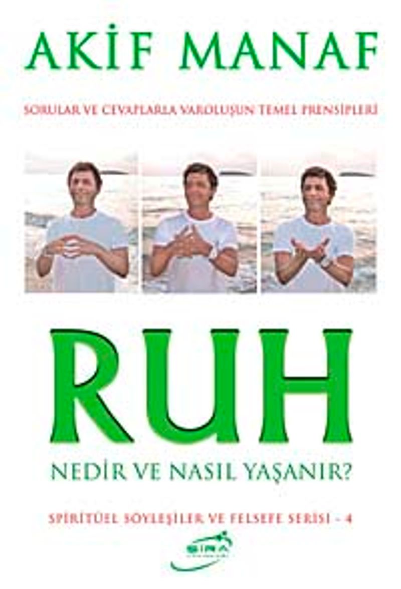 Ruh nedir ve nasıl yaşanır? kitap kapağı