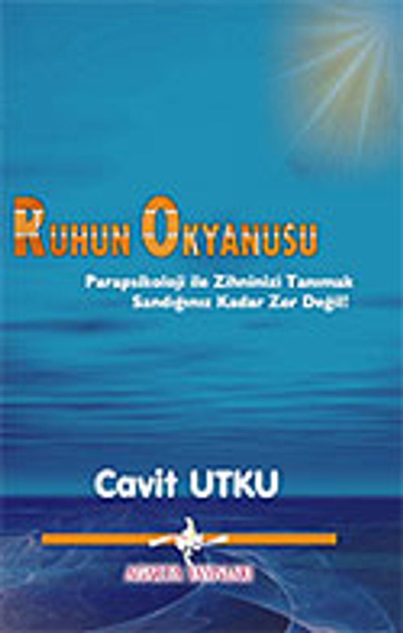 Ruhun Okyanusu/Parapsikoloji ile Zihninizi Tanımak, Sandığınız Kadar Zor Değil! kitap kapağı