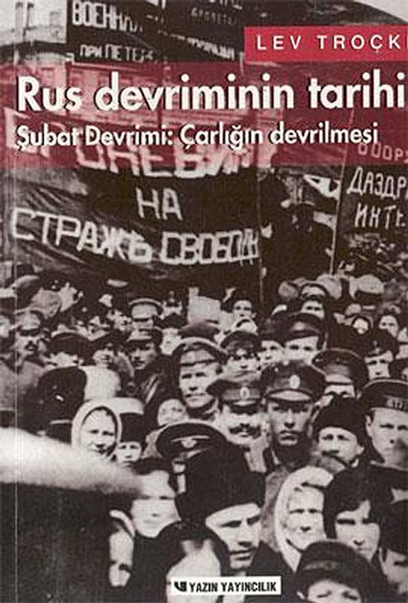 Rus Devriminin Tarihi Cilt 1 / Şubat Devrimi: Çarlığın Devrilmesi kitap kapağı