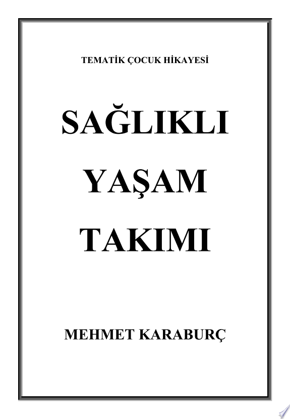 SAĞLIKLI YAŞAM TAKIMI kitap kapağı