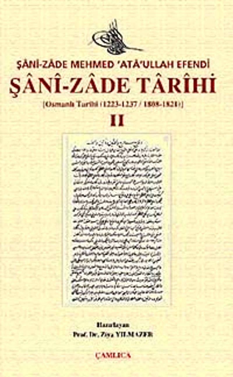 Şani-Zade Tarihi-II Osmanlı Tarihi (1223/1237 - 1808 - 1821) kitap kapağı