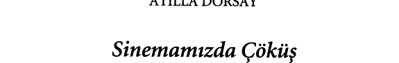 Sinemamızda çöküş ve rönesans yılları kitap kapağı