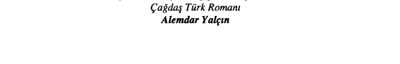 Siyasal ve sosyal değişmeler açısından çağdaş Türk romanı, 1946-2000 kitap kapağı