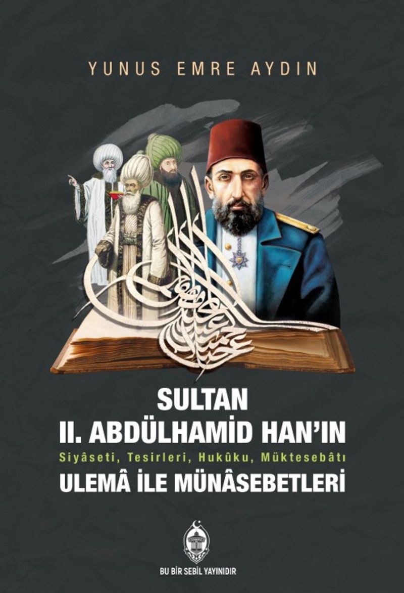 Sultan II. Abdülhamid Han'ın Ulema ile Münasebetleri kitap kapağı
