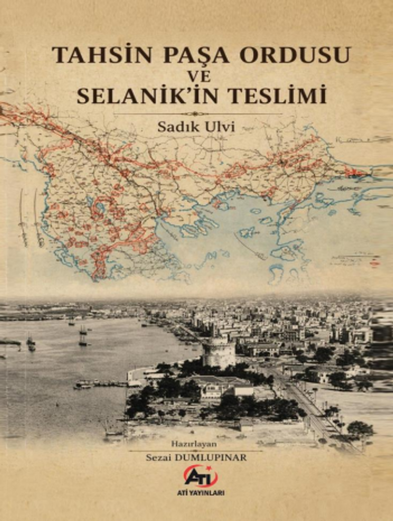 Tahsin Paşa Ordusu ve Selanik'in Teslimi kitap kapağı
